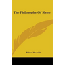 The Philosophy Of Sleep