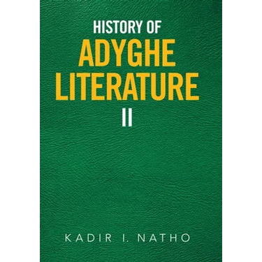 History of Adyghe Literature: Ii