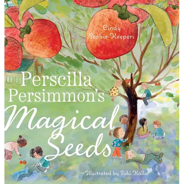 Perscilla Persimmon's Magical Seeds