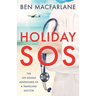 Holiday SOS: The life-saving adventures of a travelling doctor