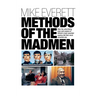 Methods of the Madmen: How the advertising men and women of Britain's most awarded agency did their most awarded ads