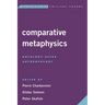 Comparative Metaphysics: Ontology After Anthropology