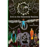 Evil in the Heavenly Realms
