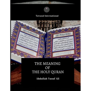 The Meaning of the Holy Quran