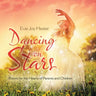 Dancing on Stars: Poems for the Hearts of Parents and Children