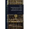 TNT; Trinitrotoluenes and Mono- and Dinitrotoluenes