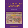 The Persian Assassin: A Judge Marcus Flavius Severus Mystery in Ancient Rome