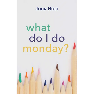 What Do I Do Monday?
