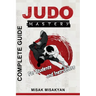 Judo Mastery: Complete Guide