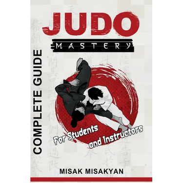 Judo Mastery: Complete Guide