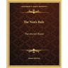 The Nun's Rule: The Ancren Riwle