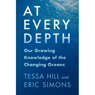 At Every Depth: Our Growing Knowledge of the Changing Oceans