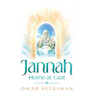Jannah: Home at Last