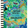 Animal Words for Little Zoologists: 100 Interesting Words!