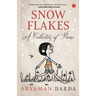 Snowflakes - A Collection of Poems