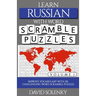 Learn Russian with Word Scramble Puzzles Volume 1: Learn Russian Language Vocabulary with 110 Challenging Bilingual Word Scramble Puzzles