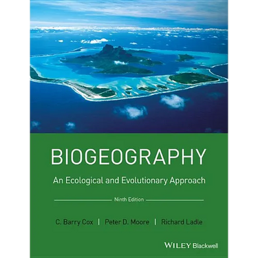 Biogeography: An Ecological and Evolutionary Approach