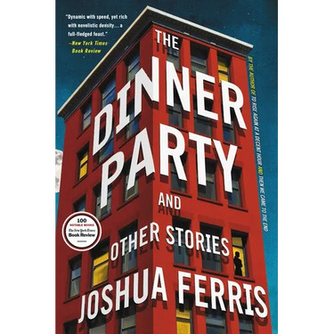 The Dinner Party: Stories