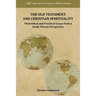 The Old Testament and Christian Spirituality: Collected Methodological Essays, South African and General Perspectives