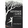 Revenge of Love: Letters of Hope
