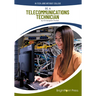 Be a Telecommunications Technician