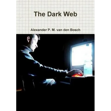 The Dark Web