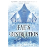 Fae's Destruction