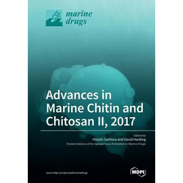 Advances in Marine Chitin and Chitosan II, 2017