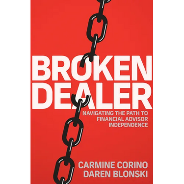 Broken Dealer: Navigating the Path to Financial Advisor Independence