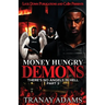 Money Hungry Demons 3