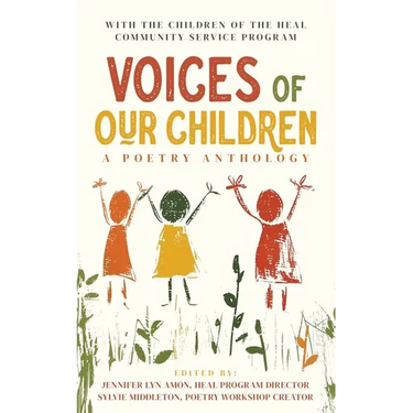 Voices of Our Children: A Poetry Anthology