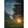 We Are Alike: How A Doctor Leveraged her Neuroscience Expertise to Survive and Heal from Narcissistic Abuse