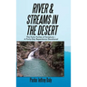 River & Streams in the Desert: The Forty Forties of Scripture-A Forty-Day Repentance Devotional