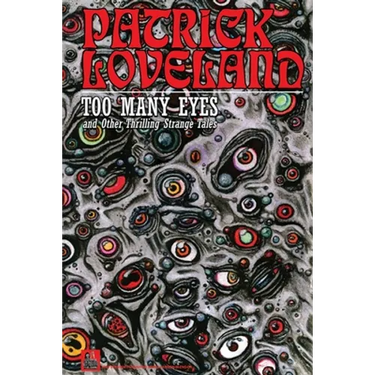 Too Many Eyes: and Other Thrilling Strange Tales