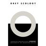 Grey Ecology