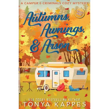 Autumns, Awnings, & Arson