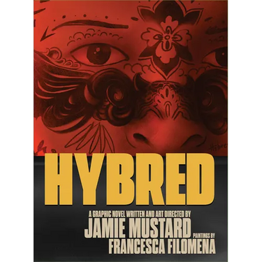 Hybred: A Graphic Novel