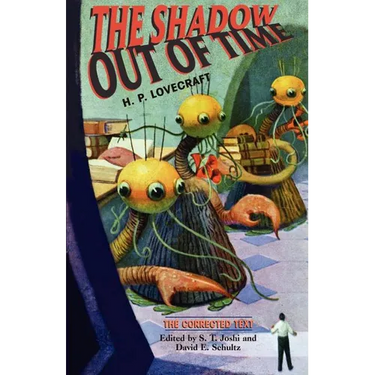 The Shadow Out of Time
