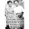 Education Without Walls
