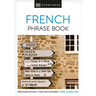 Eyewitness Travel Phrase Book French