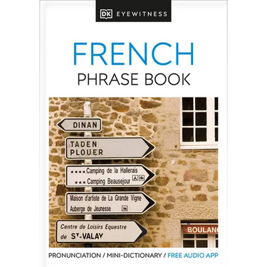 Eyewitness Travel Phrase Book French