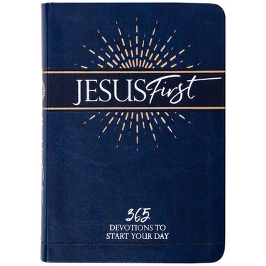 Jesus First: 365 Devotions to Start Your Day