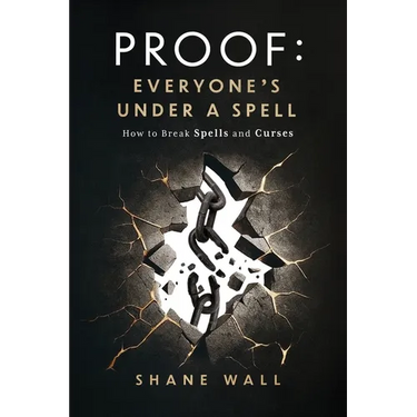 Proof: Everyone's Under a Spell: How to Break Spells and Curses