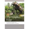 The Empires' Edge: Militarization, Resistance, and Transcending Hegemony in the Pacific