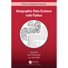 Geographic Data Science with Python