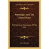 Astrology And The United States: The National Horoscope Of The USA
