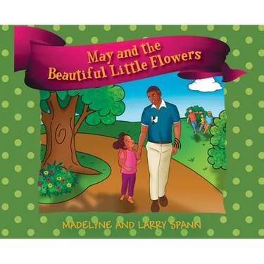 May and the Beautiful Little Flowers