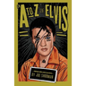 An A to Z of Elvis: Infrequently Asked Questions