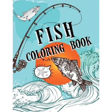 Fish Coloring Book: Over 50 Coloring Designs for All Ages, Ocean Coloring Book