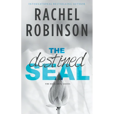 The Destined SEAL: A Friends To Lovers Forced Proximity Military Romance